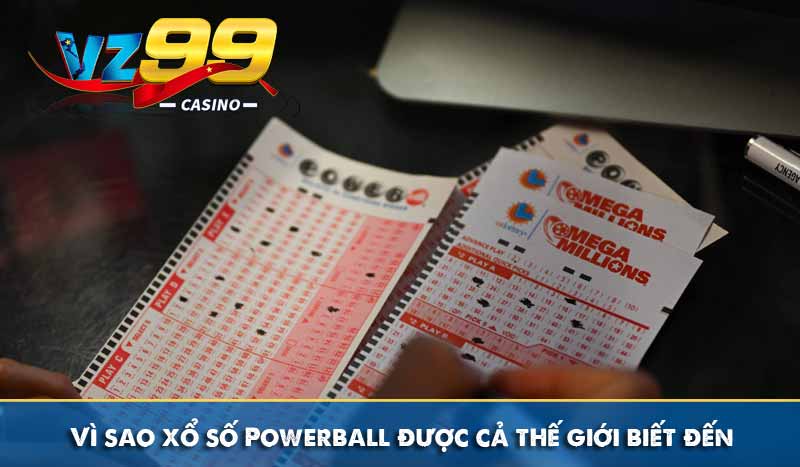 Powerball – Tấm vé đổi đời với game xổ số hot nhất xứ cờ hoa 4 Vì sao xổ số Powerball được cả thế giới biết đến