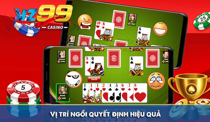 Ù Khan – Bí quyết giành chiến thắng trong bài Phỏm 6 Vị trí ngồi quyết định hiệu quả